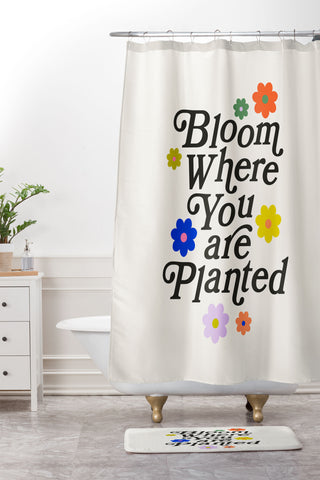 Rhianna Marie Chan Bloom Where You Are Planted Shower Curtain And Mat