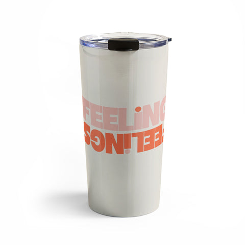 Rhianna Marie Chan Feeling Feelings Travel Mug