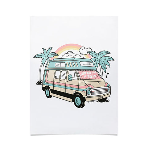 Sagepizza LIVIN FOR THE WEEKEND Poster