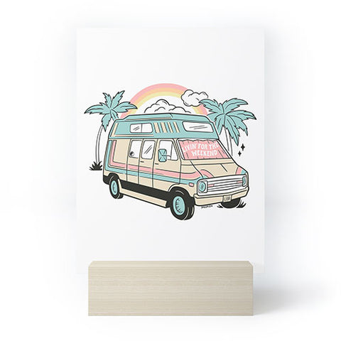 Sagepizza LIVIN FOR THE WEEKEND Mini Art Print