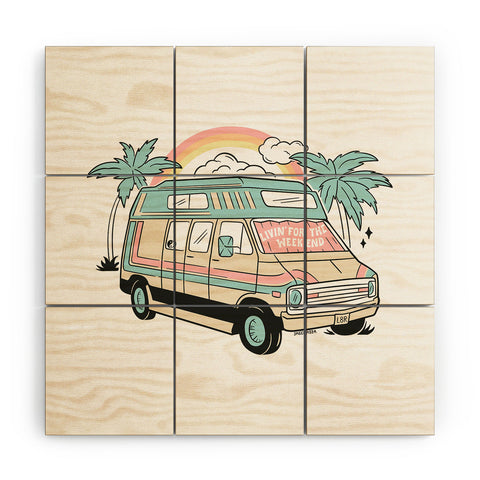 Sagepizza LIVIN FOR THE WEEKEND Wood Wall Mural