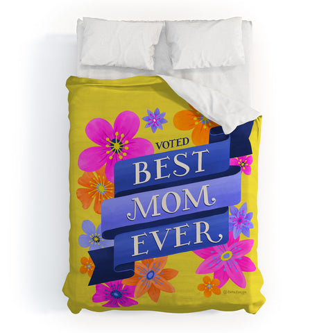 Seta Zakian Best Mom Ever Duvet Cover