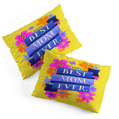 Seta Zakian Best Mom Ever Pillow Shams