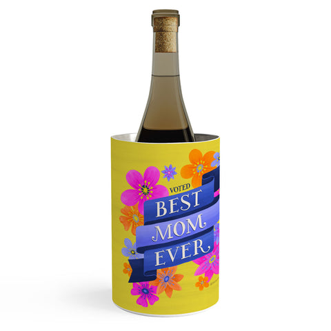 Seta Zakian Best Mom Ever Wine Chiller