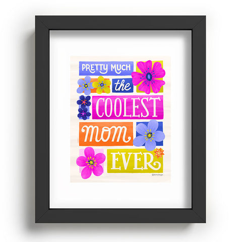 Seta Zakian Coolest Mom Ever Recessed Framing Rectangle