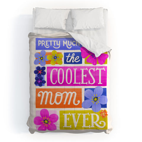 Seta Zakian Coolest Mom Ever Comforter