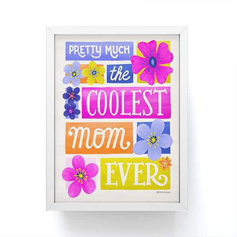 Seta Zakian Coolest Mom Ever Framed Mini Art Print