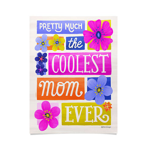 Seta Zakian Coolest Mom Ever Poster
