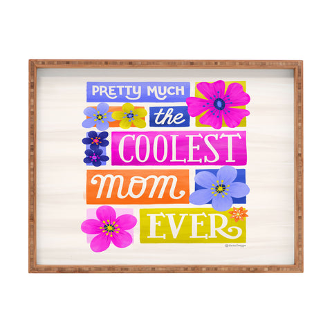 Seta Zakian Coolest Mom Ever Rectangular Tray