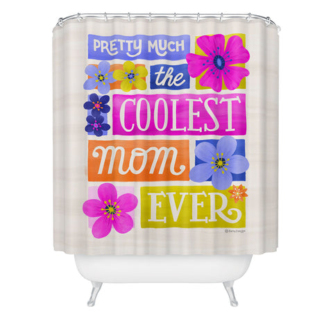 Seta Zakian Coolest Mom Ever Shower Curtain