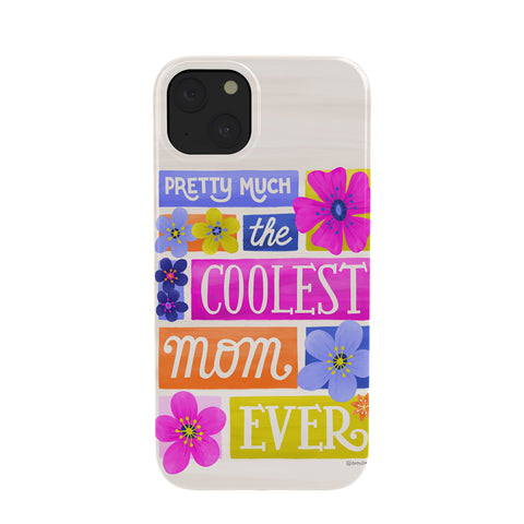 Seta Zakian Coolest Mom Ever Phone Case