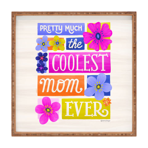 Seta Zakian Coolest Mom Ever Square Tray