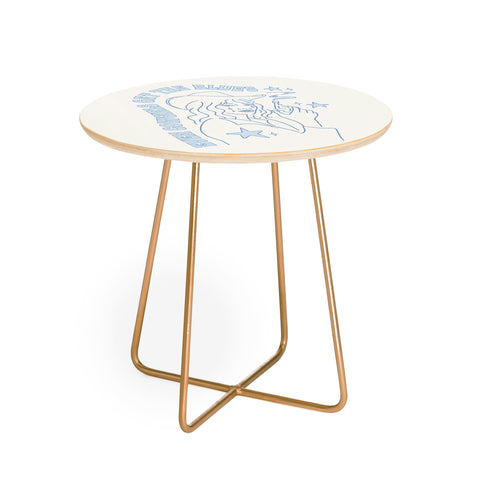 shanasart Even Cowgirls Get the Blues Round Side Table