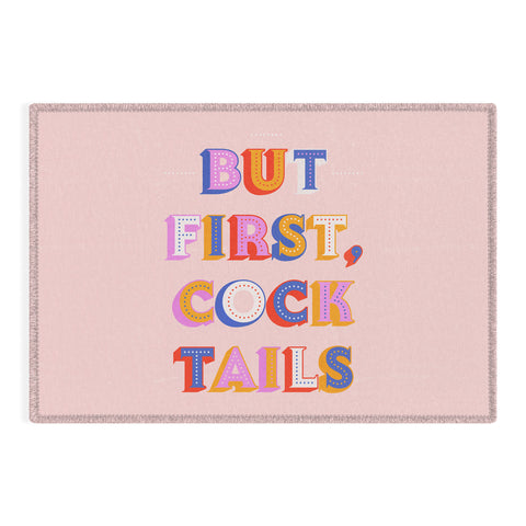 Showmemars But First Cocktails Typography Outdoor Rug