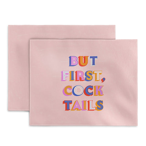 Showmemars But First Cocktails Typography Placemat