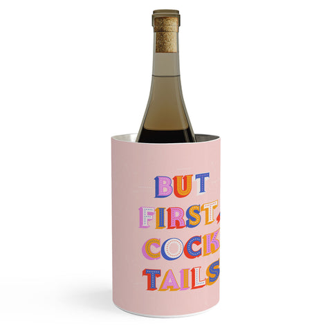 Showmemars But First Cocktails Typography Wine Chiller