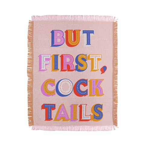 Showmemars But First Cocktails Typography Throw Blanket
