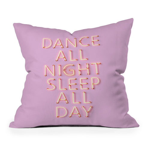 Showmemars DANCE ALL NIGHT pink neon Outdoor Throw Pillow