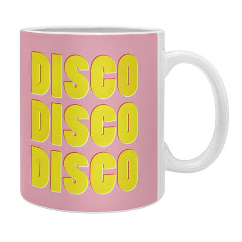 Showmemars DISCO DISCO DISCO Coffee Mug
