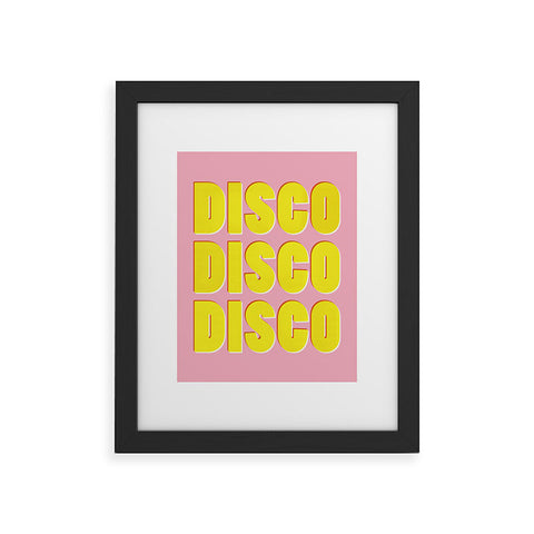 Showmemars DISCO DISCO DISCO Framed Art Print