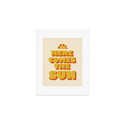 Showmemars Here comes the sun Art Print