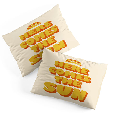 Showmemars Here comes the sun Pillow Shams