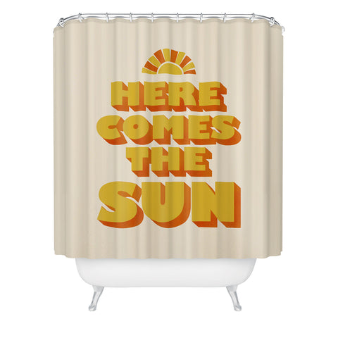 Showmemars Here comes the sun Shower Curtain