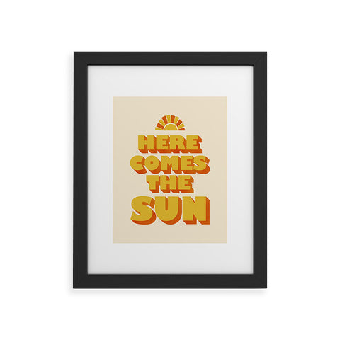 Showmemars Here comes the sun Framed Art Print
