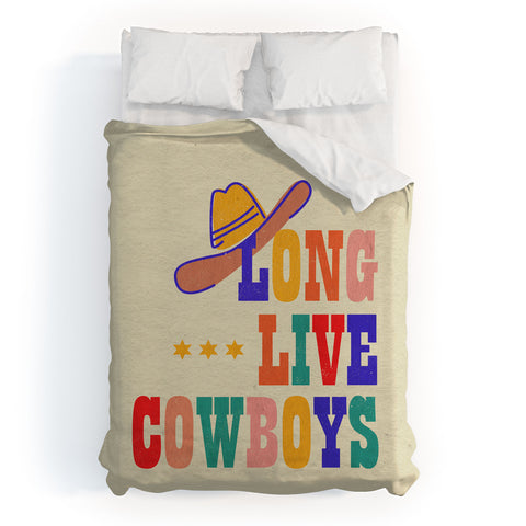 Showmemars LONG LIVE COWBOYS Duvet Cover