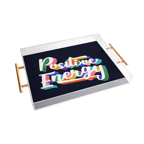 Showmemars Positive Energy typography Acrylic Tray