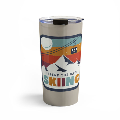 Showmemars Spend The Day SkiingSki Badge Travel Mug