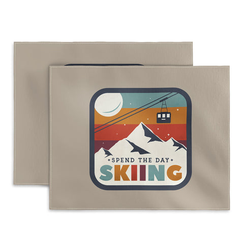 Showmemars Spend The Day SkiingSki Badge Placemat
