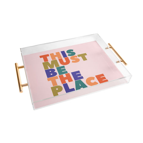 Showmemars This Must Be The Place Acrylic Tray