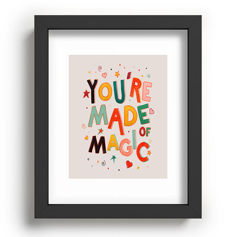 Showmemars You Are Made Of Magic colorful Recessed Framing Rectangle