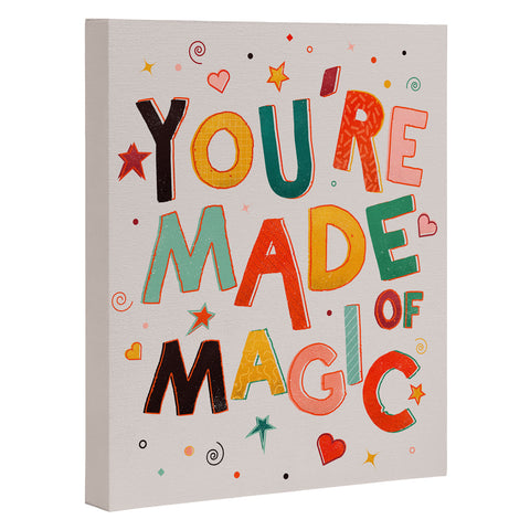Showmemars You Are Made Of Magic colorful Art Canvas