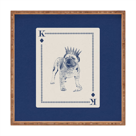 Society6 Design Studio All Hail the Bulldog Square Tray