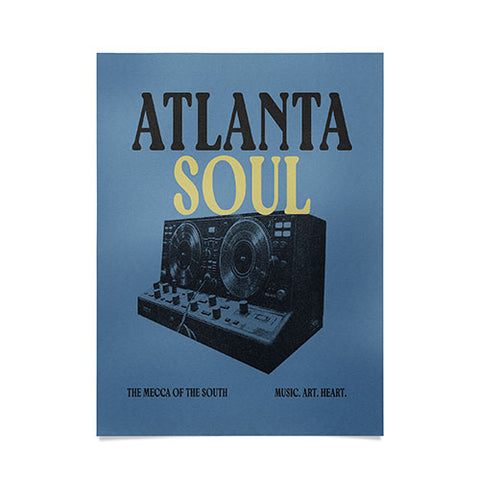 Society6 Design Studio Atlanta Soul Poster