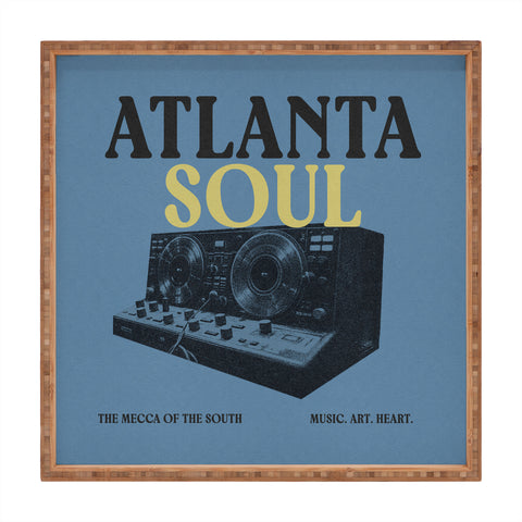 Society6 Design Studio Atlanta Soul Square Tray