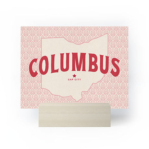 Society6 Design Studio Columbus Cap City Pink Red Mini Art Print
