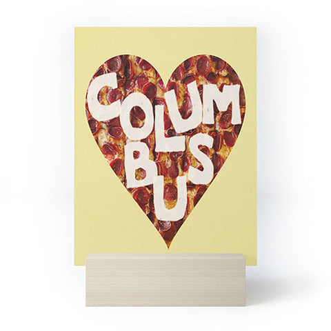 Society6 Design Studio Columbus Style Pizza Heart Mini Art Print