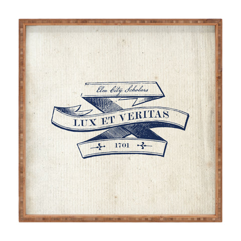 Society6 Design Studio Lux et Veritas Square Tray