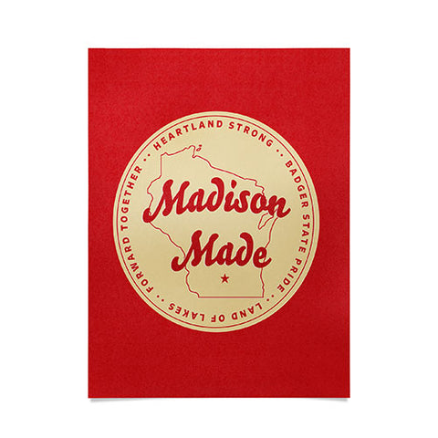 Society6 Design Studio Madison Made Poster