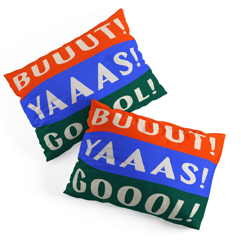 Society6 Design Studio Trilingual Goal Pillow Shams