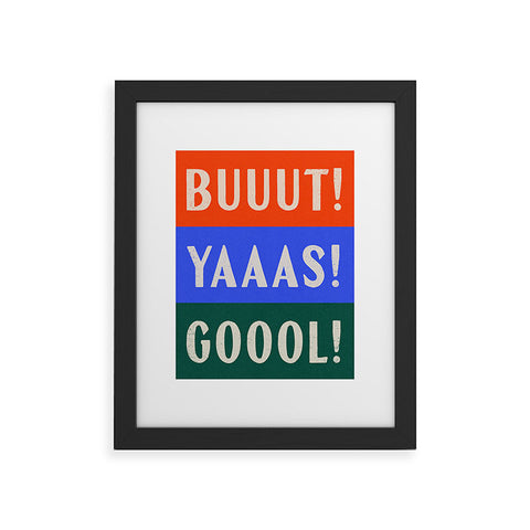 Society6 Design Studio Trilingual Goal Framed Art Print