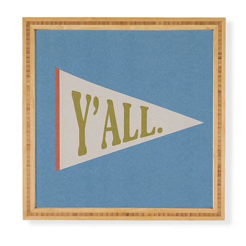 Society6 Design Studio Yall Pennant Framed Wall Art