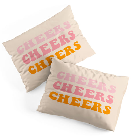 socoart cheers cheers cheers Pillow Shams