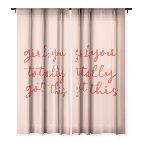 socoart Girl you totally got this Sheer Non Repeat