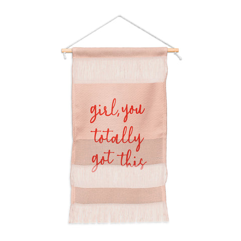 socoart Girl you totally got this Wall Hanging Portrait