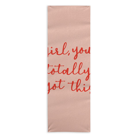 socoart Girl you totally got this Yoga Towel