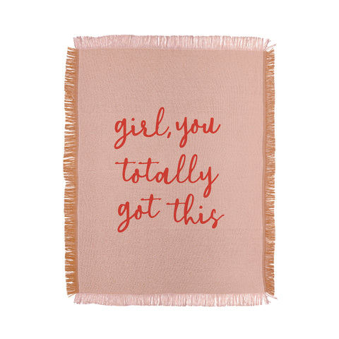 socoart Girl you totally got this Throw Blanket